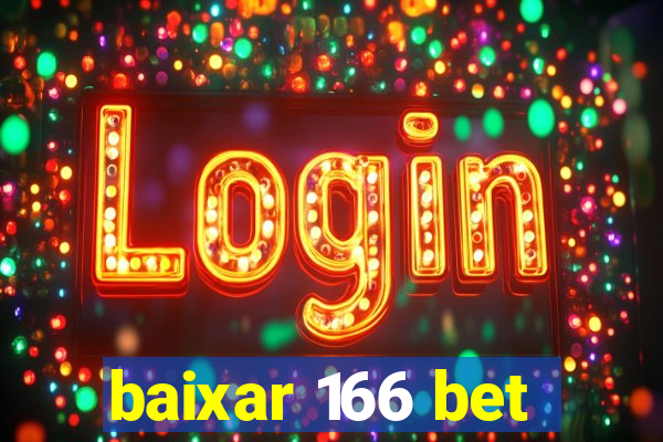 baixar 166 bet